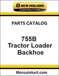 New Holland 755B Tractor Loader Backhoe Pdf Parts Catalog Manual Download