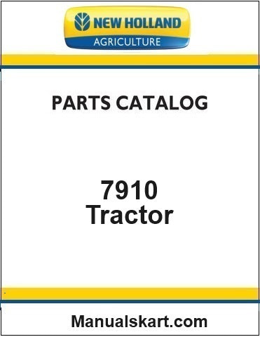 New Holland 7910 Tractor Pdf Parts Catalog Manual