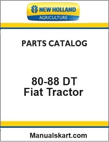 New Holland 80-88 DT Fiat Tractor Pdf Parts Catalog Manual