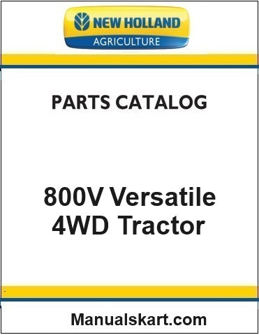 New Holland 800V Versatile 4WD Tractor Pdf Parts Catalog Manual