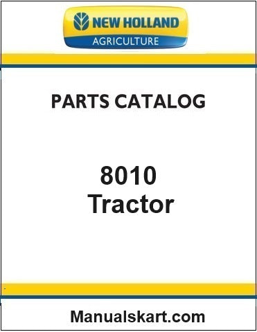 New Holland 8010 Tractor Pdf Parts Catalog Manual