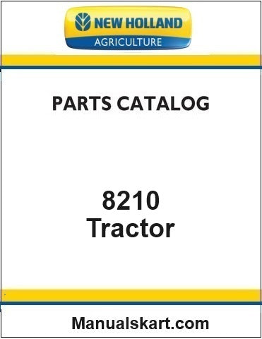 New Holland 8210 Tractor Pdf Parts Catalog Manual