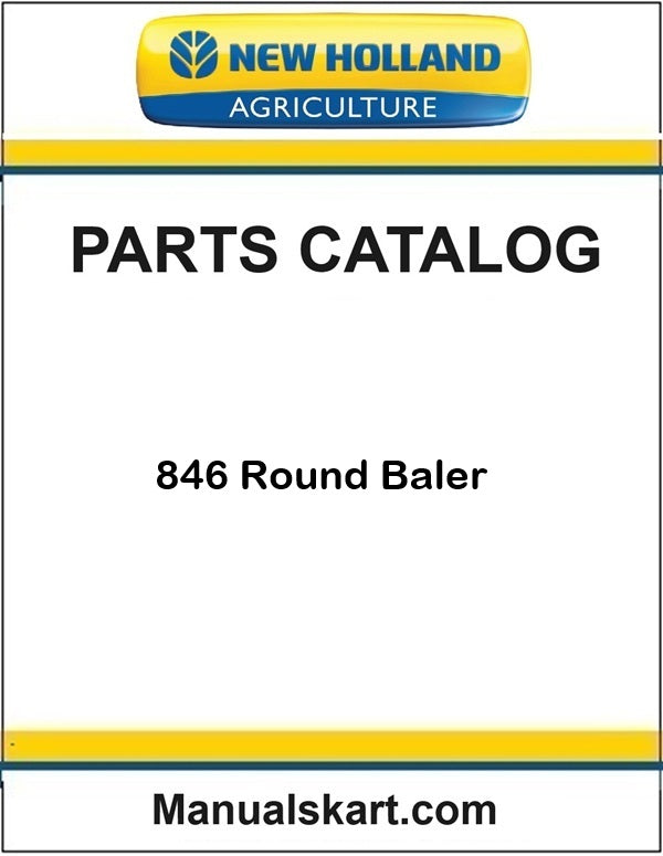 New Holland 846 Round Baler Pdf Parts Catalog Manual
