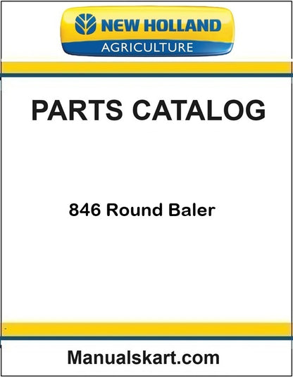 New Holland 846 Round Baler Pdf Parts Catalog Manual