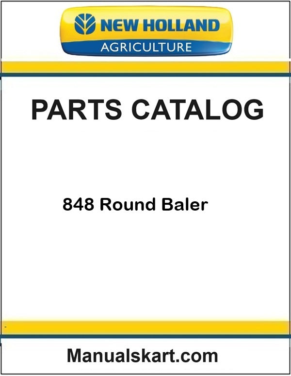 New Holland 848 Round Baler Pdf Parts Catalog Manual