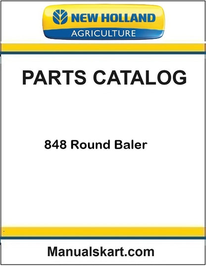 New Holland 848 Round Baler Pdf Parts Catalog Manual