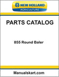 New Holland 855 Round Baler Pdf Parts Catalog Manual