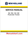 New Holland 90, 100, 110, 120 Powerstar Tractor Pdf Repair Service Manual Na (P. Nb. 51543580)