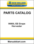 New Holland 9060L GE Grape Harvester Pdf Parts Catalog Manual