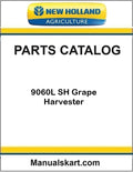 New Holland 9060L SH Grape Harvester Pdf Parts Catalog Manual