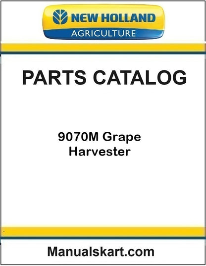 New Holland 9070M Grape Harvester Pdf Parts Catalog Manual