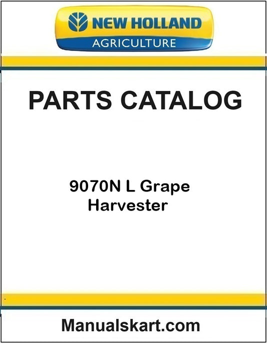 New Holland 9070N L Grape Harvester Pdf Parts Catalog Manual