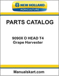 New Holland 9090X O HEAD T4 Grape Harvester Pdf Parts Catalog Manual
