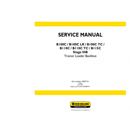 New Holland B100C, B100C LR, B100C TC, B110C, B110C TC, B115C Tractor Loader Backhoe Pdf Repair Service Manual (P. Nb. 47847151) 2