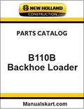 New Holland B110B Backhoe Loader Pdf Parts Catalog Manual Download