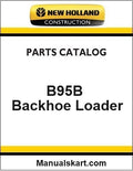New Holland B95B Backhoe Loader Pdf Parts Manual