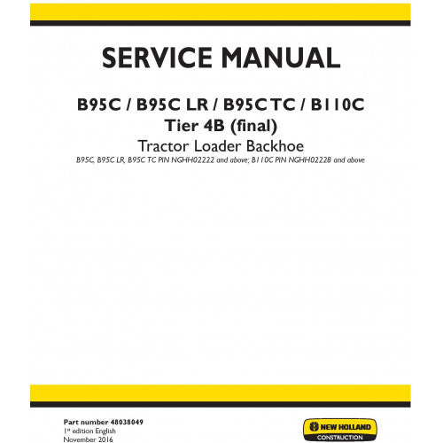 New Holland B95C, B95C LR, B95C TC, B110C Tractor Loader Backhoe Pdf Repair Service Manual (p. Nb. 48038049)