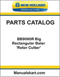 New Holland BB9060R Big Rectangular Baler 'Rotor Cutter' Pdf Parts Catalog Manual