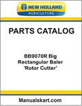 New Holland BB9070R Big Rectangular Baler 'Rotor Cutter' Pdf Parts Catalog Manual