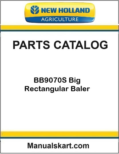 New Holland BB9070S Big Rectangular Baler Pdf Parts Catalog Manual