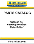 New Holland BB9080R Big Rectangular Baler 'Rotor Cutter' Pdf Parts Catalog Manual
