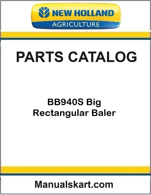 New Holland BB940S Big Rectangular Baler Pdf Parts Catalog Manual