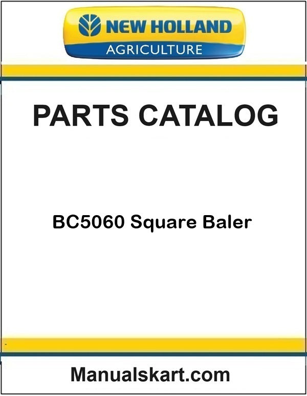 New Holland BC5060 Square Baler Pdf Parts Catalog Manual