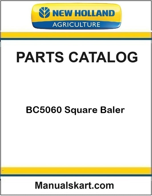 New Holland BC5060 Square Baler Pdf Parts Catalog Manual