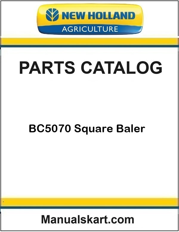 New Holland BC5070 Square Baler Pdf Parts Catalog Manual