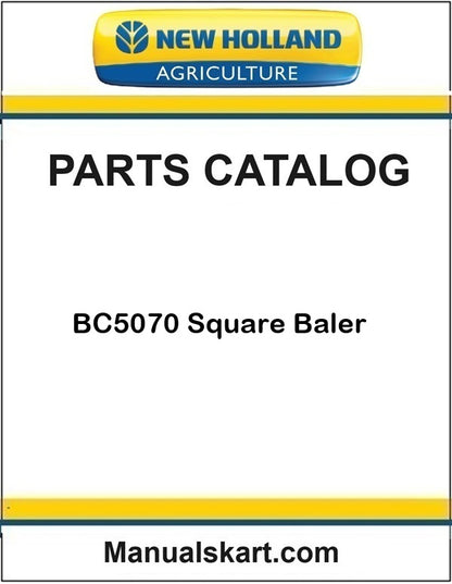 New Holland BC5070 Square Baler Pdf Parts Catalog Manual