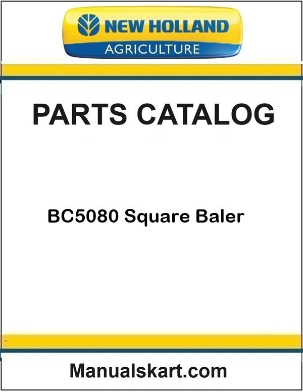 New Holland BC5080 Square Baler Pdf Parts Catalog Manual
