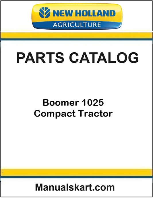 New Holland Boomer 1025 Compact Tractor Pdf Parts Catalog Manual