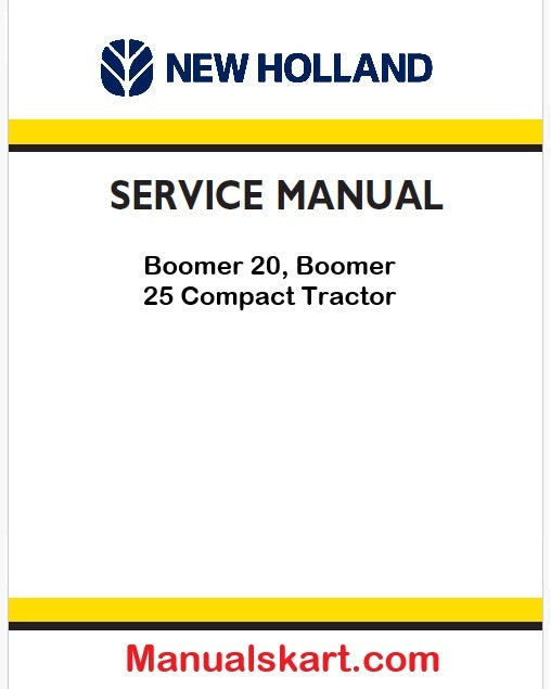 New Holland Boomer 20, Boomer 25 Compact Tractor Pdf Repair Service Manual Eu (p. Nb. 48017684)