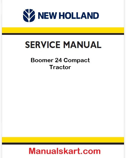 New Holland Boomer 24 Compact Tractor Pdf Repair Service Manual Na (Tier 4b final)