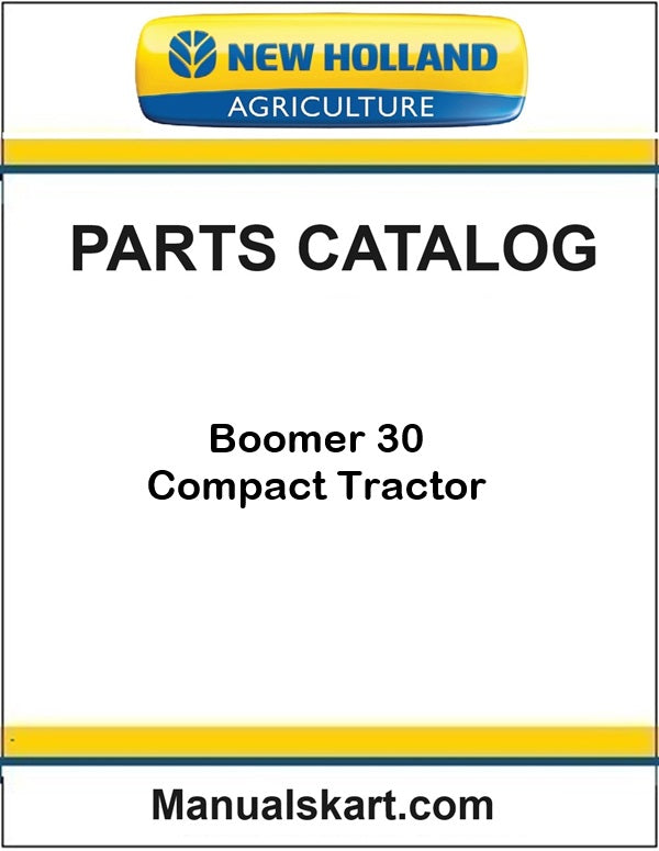 New Holland Boomer 30 Compact Tractor Pdf Parts Catalog Manual
