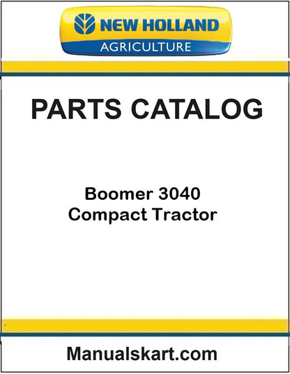 New Holland Boomer 3040 Compact Tractor Pdf Parts Catalog Manual