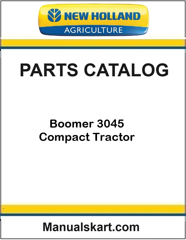 New Holland Boomer 3045 Compact Tractor Pdf Parts Catalog Manual