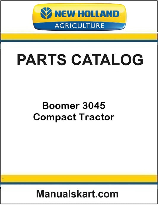 New Holland Boomer 3045 Compact Tractor Pdf Parts Catalog Manual