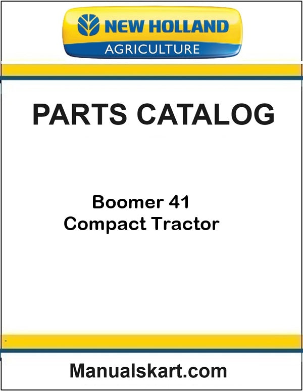 New Holland Boomer 41 Compact Tractor Pdf Parts Catalog Manual