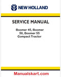 New Holland Boomer 45, Boomer 50, Boomer 55 Compact Tractor Pdf Repair Manual Na (p. Nb. 48144020)