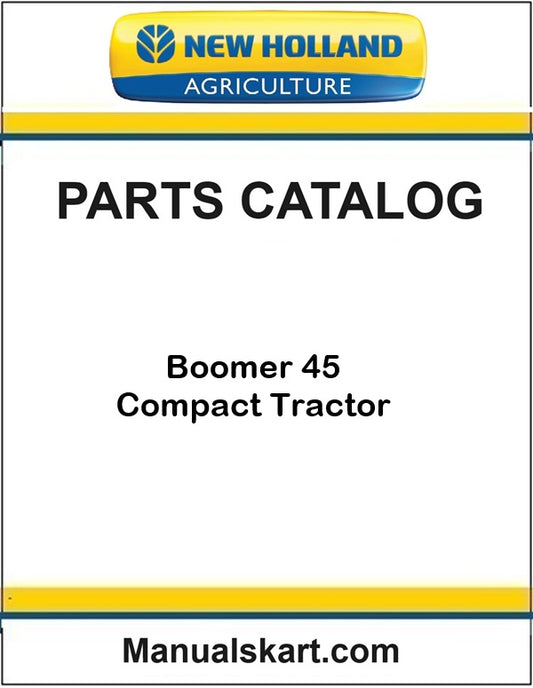 New Holland Boomer 45 Compact Tractor Pdf Parts Catalog Manual