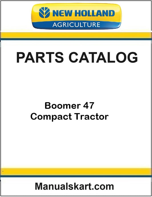 New Holland Boomer 47 Compact Tractor Pdf Parts Catalog Manual
