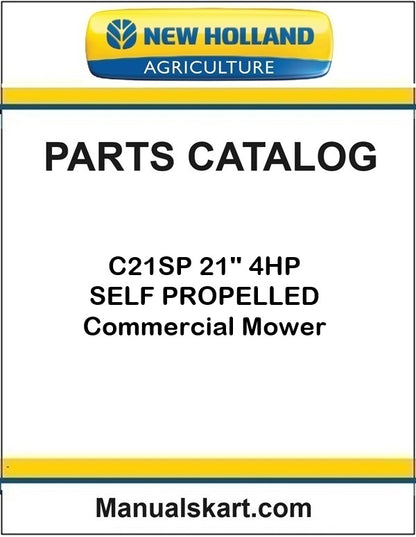 New Holland C21SP 21'' 4HP Commercial Mower Pdf Parts Catalog Manual
