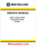 New Holland C227, C232, C238 Compact Track Loader Pdf Repair Service Manual (p. Nb. 84423865)