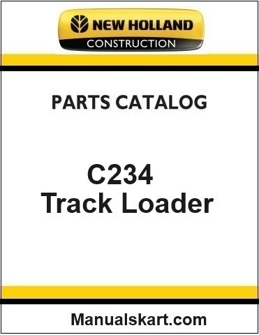 New Holland C234 Compact Track Loader Pdf Parts Catalog Manual Download (Tier 4b-C)