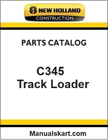 New Holland C345 Compact Track Loader Pdf Parts Catalog Manual Download (Tier 4F)