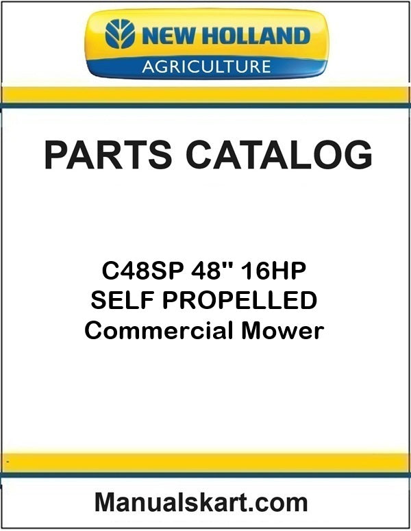 New Holland C48SP 48'' 16HP Commercial Mower Pdf Parts Catalog Manual