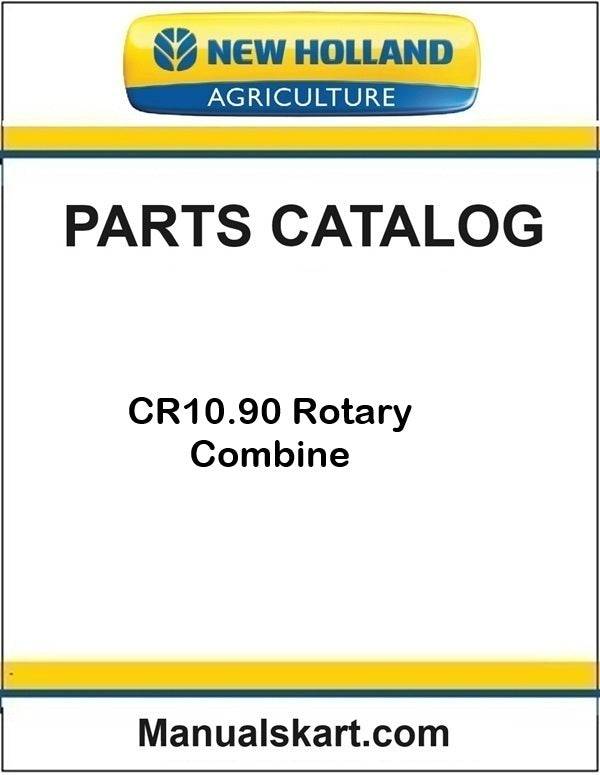 New Holland CR10.90 Rotary Combine Pdf Parts Catalog Manual