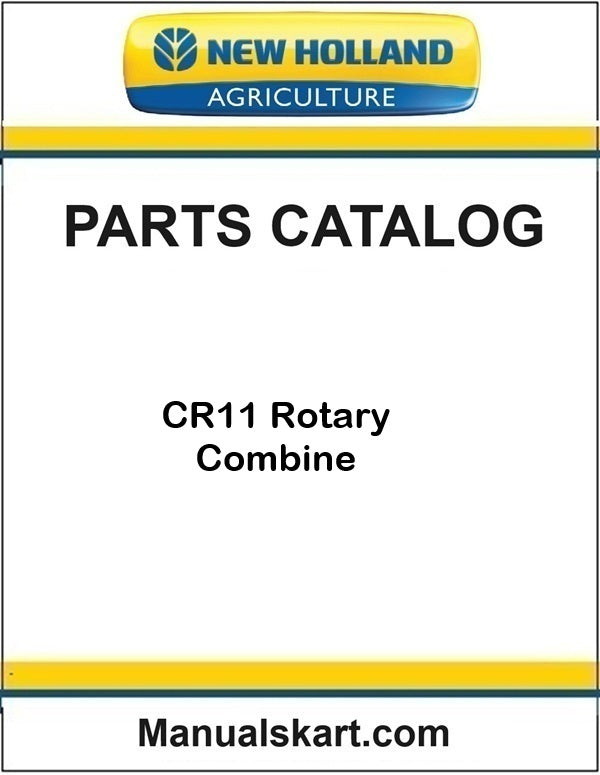 New Holland CR11 Rotary Combine Pdf Parts Catalog Manual