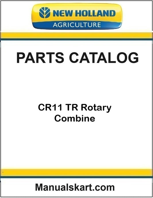 New Holland CR11 TR Rotary Combine Pdf Parts Catalog Manual
